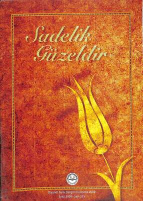 Sadelik Güzeldir Diyanet Aylık Dergi Eki Sayı 225 Eylül 2009 NDR82847 - 1