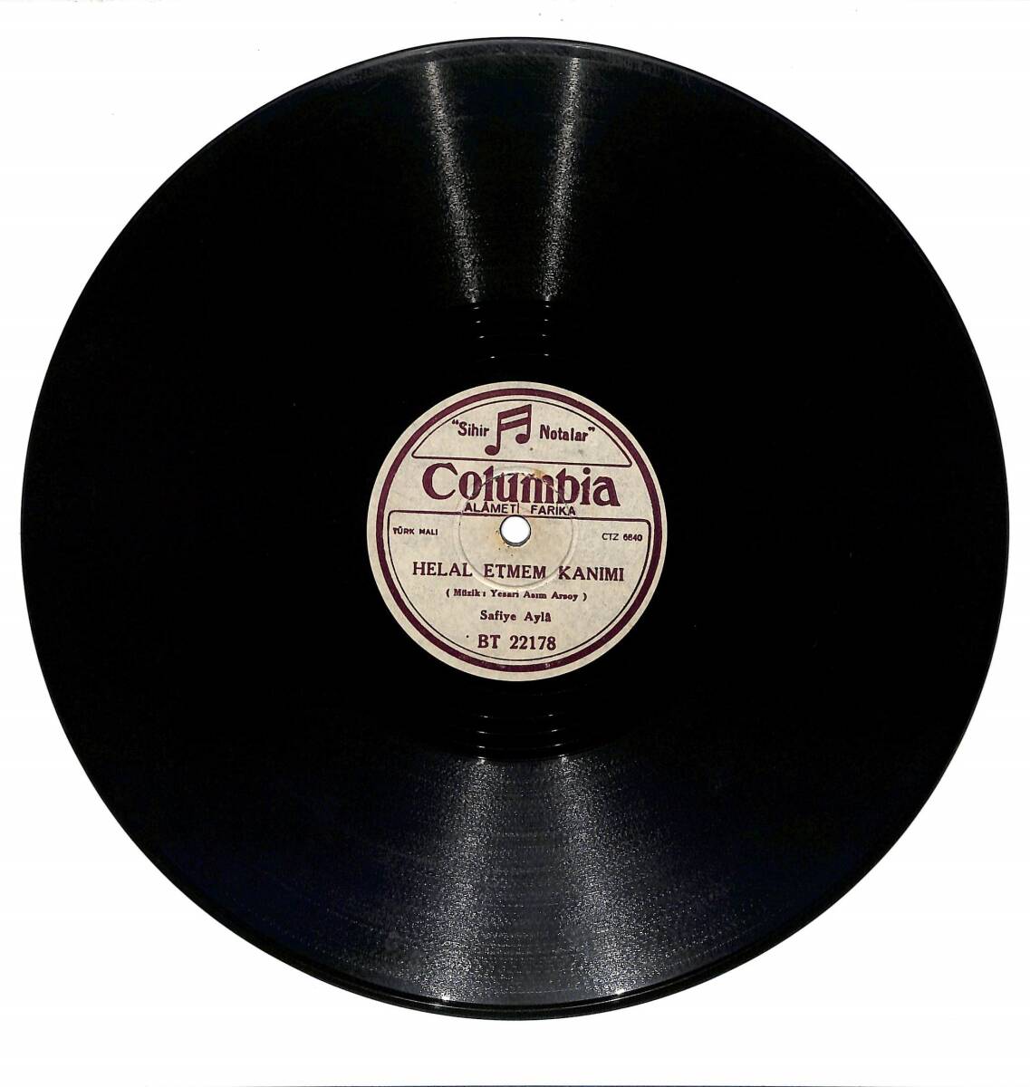 Safiye Ayla – Kavuşmamız Yar Ne Zaman & Helal Etmem Kanımı TAŞ PLAK (10/8.5) * Columbia – 1949 * PLK27683 - 1