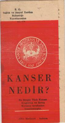 SAĞLIK- 1947 Kanser Nedir Broşürü EFM(N)3754 - 1