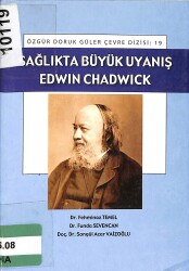 SAĞLIKTA BÜYÜK UYANIŞ - EDWIN CHADWICK NDR87677 - Gökçekoleksiyon