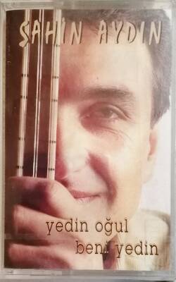Şahin Aydın - Yedin Oğul Beni Yedin Kaset (Sıfır Kaset) KST10561 - 1