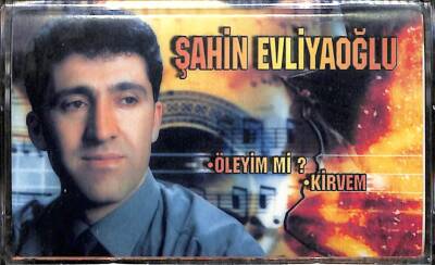 Şahin Evliyaoğlu - Öleyim Mi? Kirvem Kaset KST14471 - 1