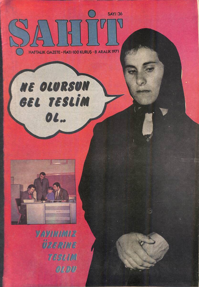 Şahit Haftalık Gazete 8 Aralık 1971 Sayı: 36 NDR93314 - 1