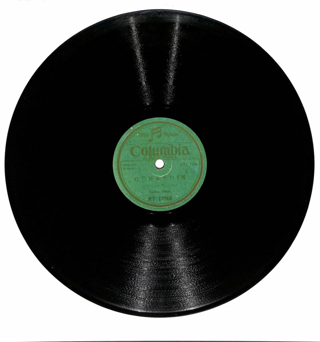 Saime Sinan – Günaydın & Gel Ey Denizin Nazlı Kızı TAŞ PLAK (10/7.5) * Columbia Baskı - 1954 * PLK27675 - 1