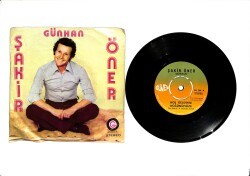 Şakir Öner Günhan – Hoş Geldiniz Düğünümüze & Otur Oradan Kalkma 45′lik Plak (10/7.5) PLK27386 - 1