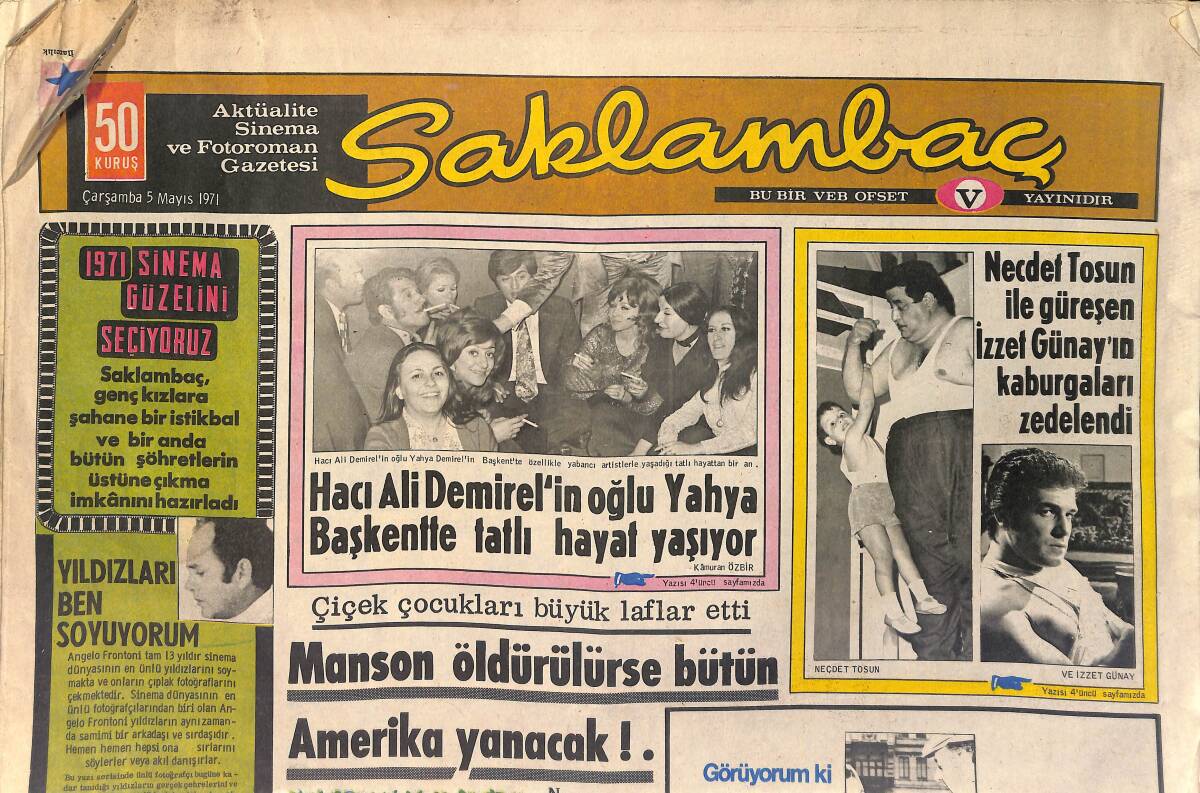 Saklambaç Gazetesi 5 Mayıs 1971 - Ayhan Işık Ve Sari Alışık Sigara Ve Alkole Tövbe Ettiler - İzzet Günay'ın Kaburgaları Zedelendi GZ156551 - 1