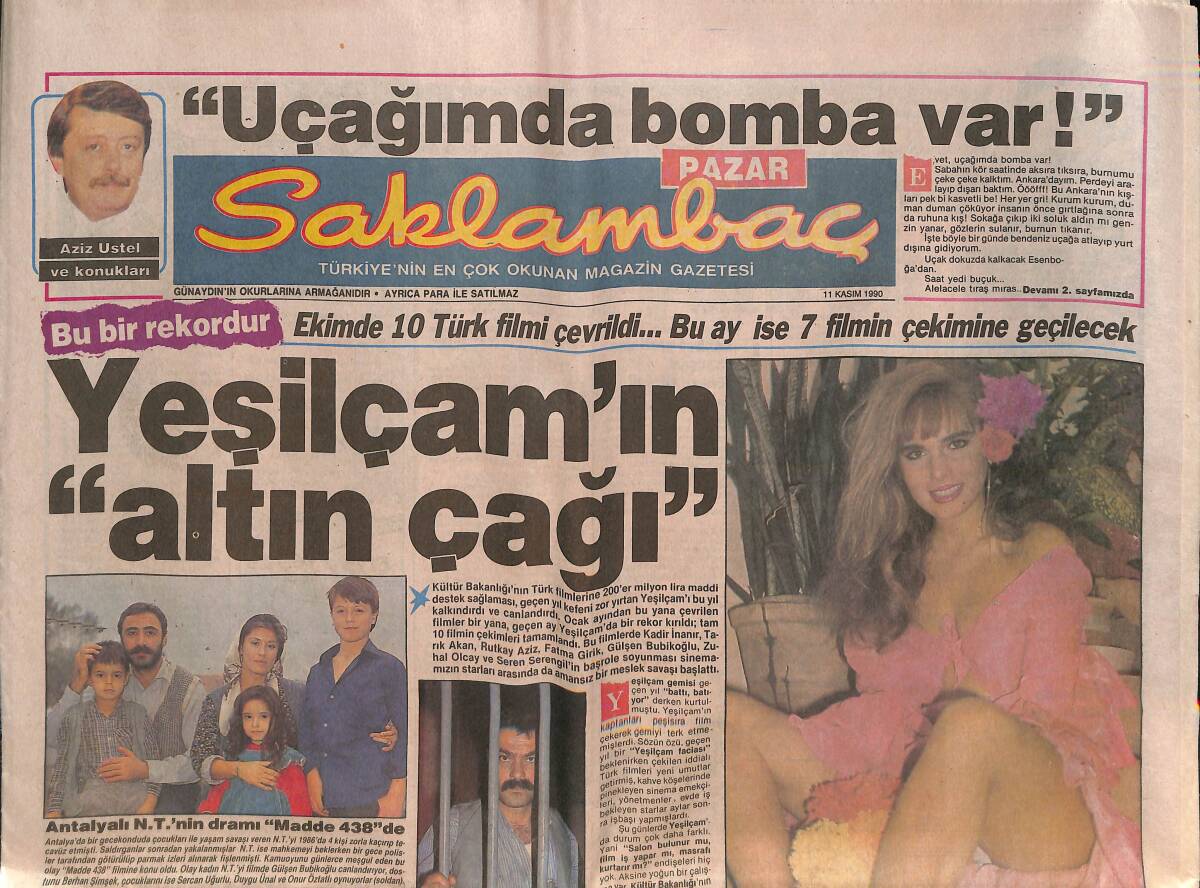 Saklambaç Gazetesi Pazar 11 Kasım 1990 - Yeşilçam'ın Altın Çağı - Nazan Şoray'ın Kalbi Bomboş - Ajda Pekkan Yeni Bir Yuva Arıyor GZ138000 - 1