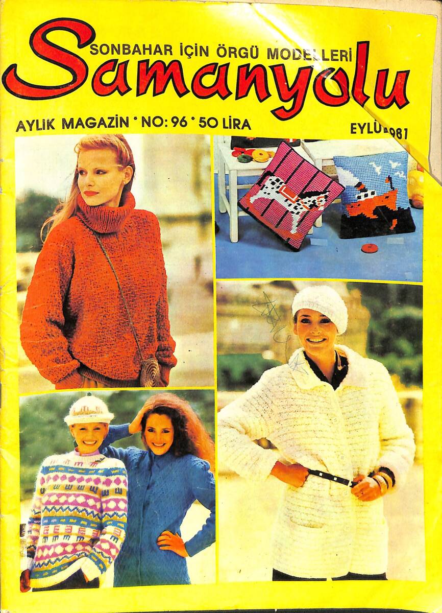 Samanyolu Aylık Magazin Eylül 1981 No : 96 - En Sevilen Renk Ve Yün : Angora NDR91428 - 1