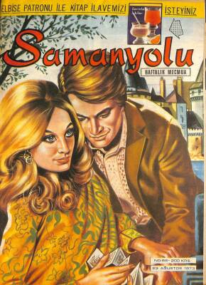 Samanyolu Dergisi 23 Ağustos 1973 No 86 - Pascale Petit , Cüneyt Arkını Yılbaşında Parise Davet Etti ( Paftası Mevcut ) DRG1568 - 1