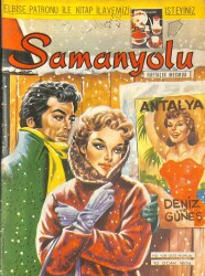 Samanyolu Dergisi No 106 - 10 OCAK 1974 HÜLYA KOÇYİĞİT SUSUZ YAZDAN SONRA YENİDEN KÖYLÜ KADINI, MÜŞERREF TEZCAN, ERSEN VE KARDAŞLAR YURT DIŞINA, DRG1456 - Gökçekoleksiyon