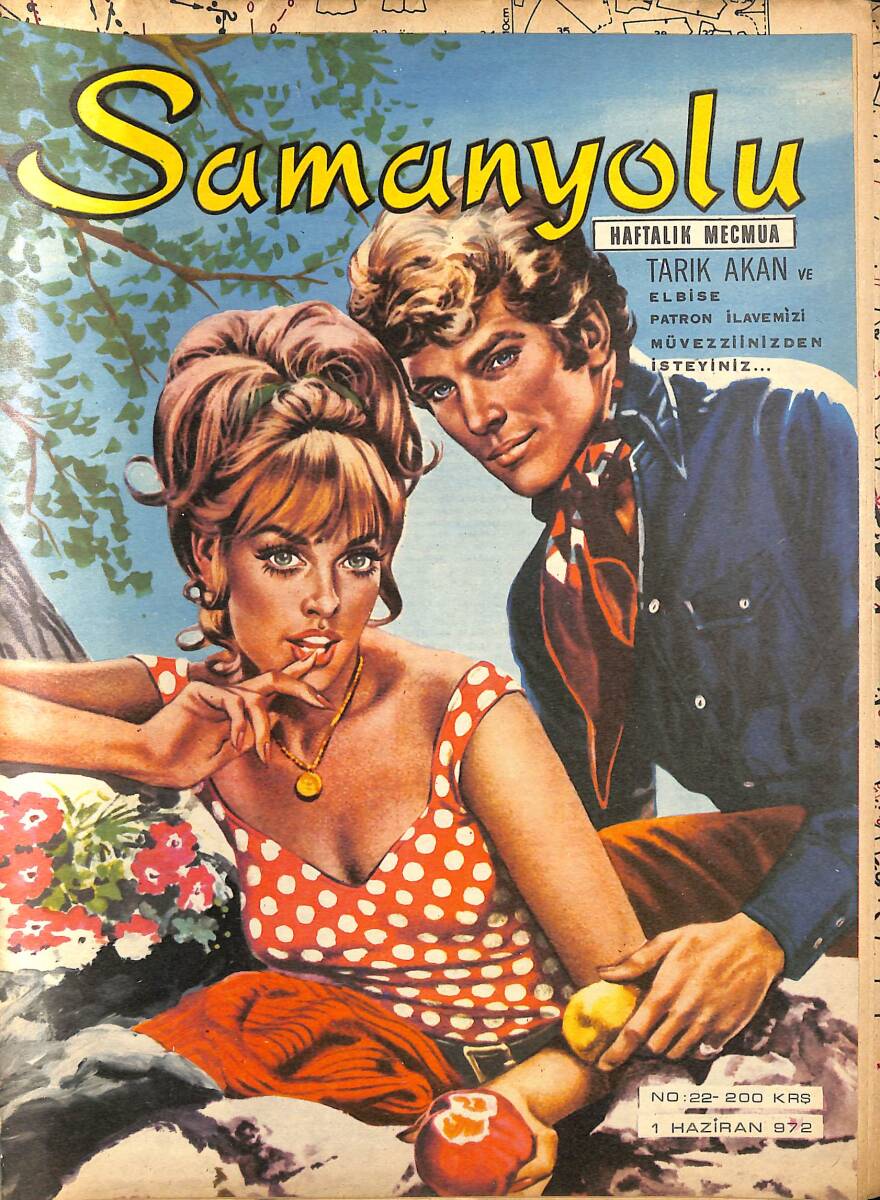 Samanyolu Haftalık Mecmua 1 Haziran 1972 No:22- Paftası İçindedir - Tarık Akan Poster - Nazan Şoray'ın Anneler Günü Hediyesi NDR101572 - 1