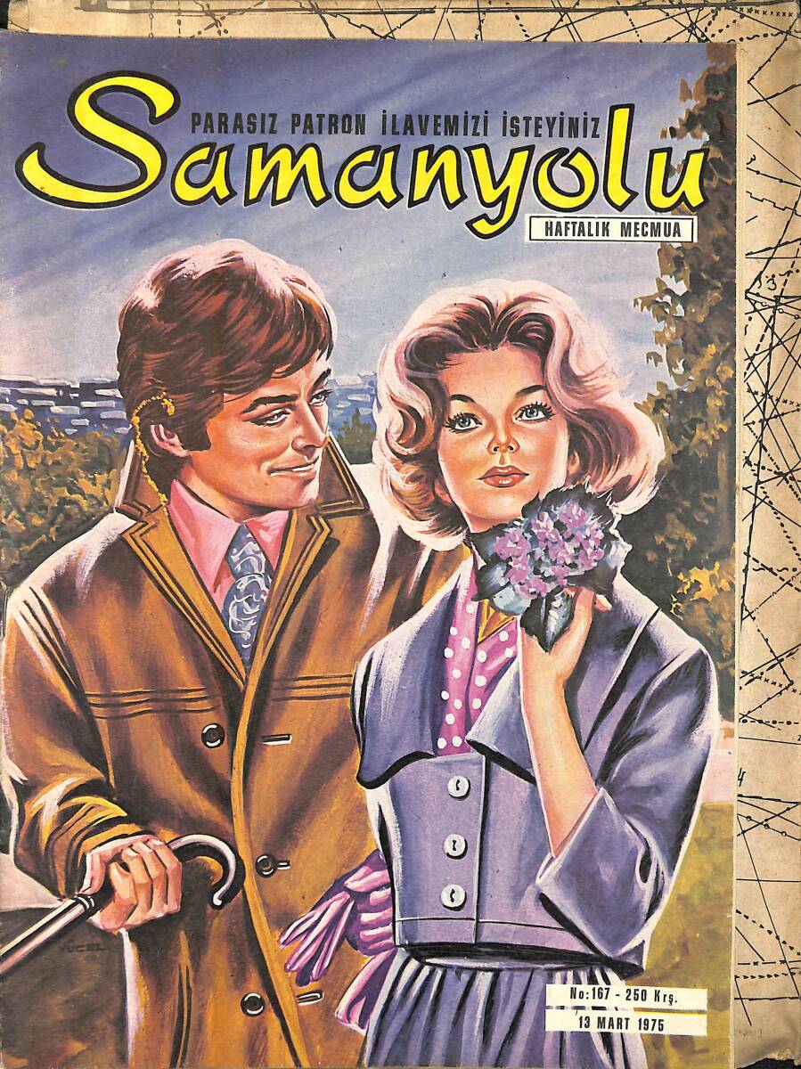 Samanyolu Haftalık Mecmua 13 Mart 1975 No: 167 - Paftası İçindedir - Sezer Güvenirgil Ve Tunç Oral Çifti Birlikte Turneye Çıkıyorlar NDR101464 - 1