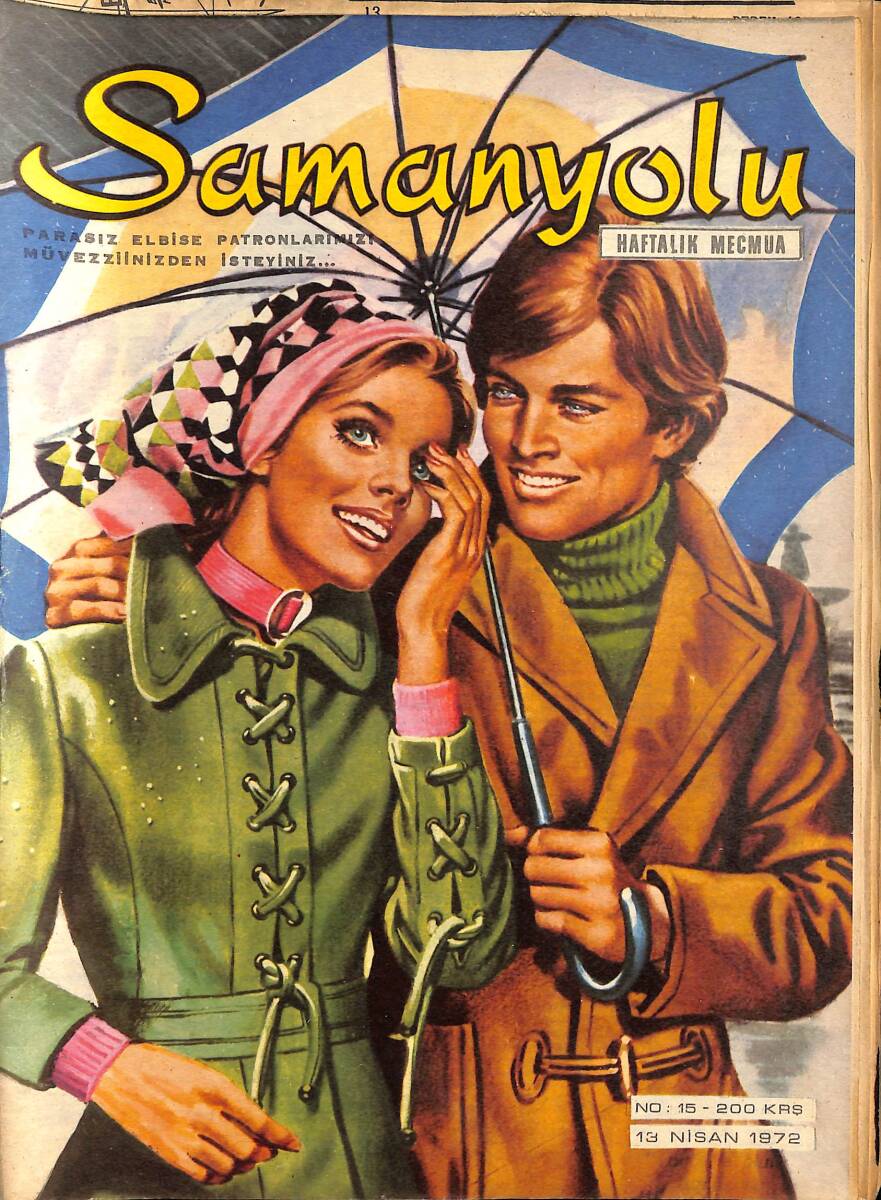 Samanyolu Haftalık Mecmua 13 Nisan 1972 No:15 - Paftası İçindedir - Tarık Akan Kısa Zamanda Dedikodulara Karıştı NDR101571 - 1