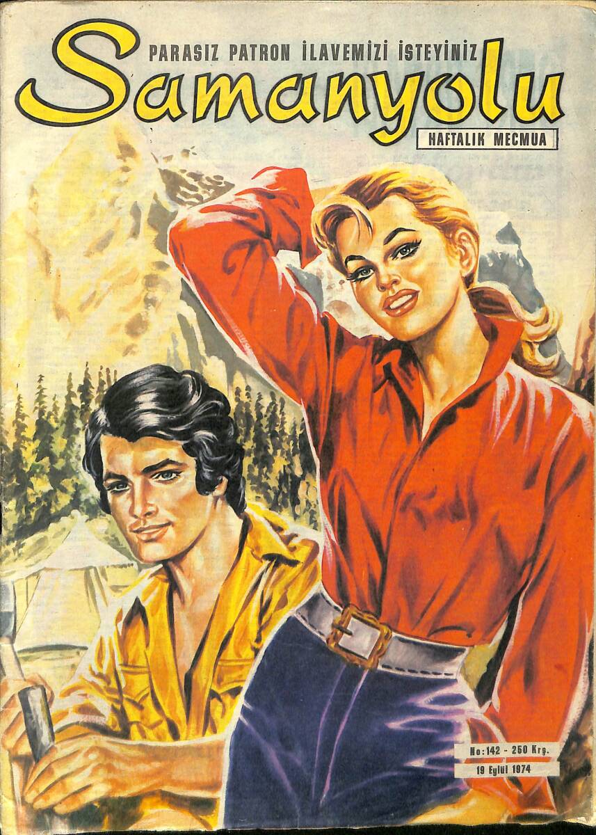 Samanyolu Haftalık Mecmua 19 Eylül 1974 No:142 - Fatma Girik Batman'a Gidecek - Hülya Koçyiğit'in Son Filmi NDR91439 - 1