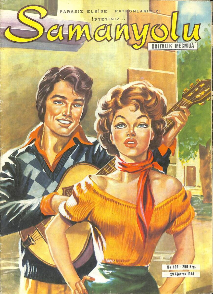 Samanyolu Haftalık Mecmua 29 Ağustos 1974 No:139 - Filiz Akın İspanya'dan Cevap Bekliyor NDR91446 - 1