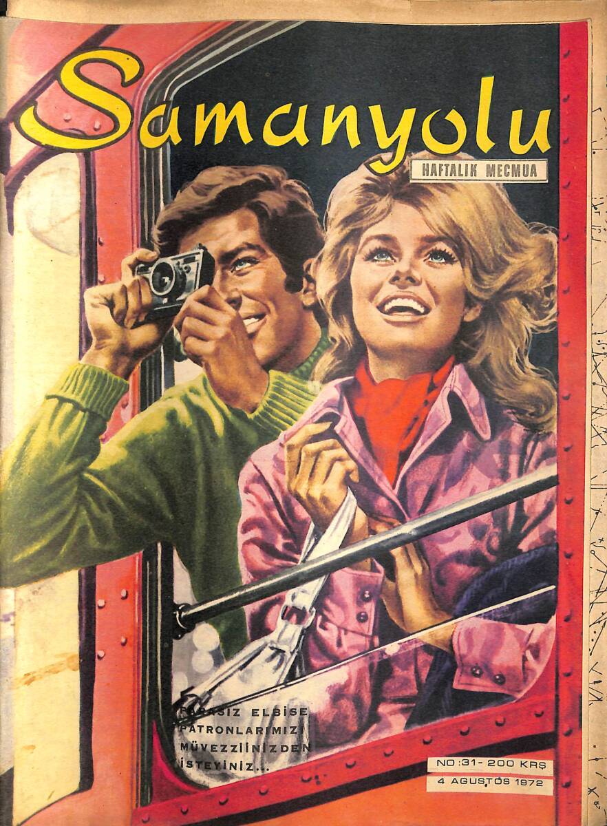 Samanyolu Haftalık Mecmua 4 Ağustos 1972 No: 31 - Paftası İçindedir - Filiz Akın Festival Yolunda NDR101564 - 1