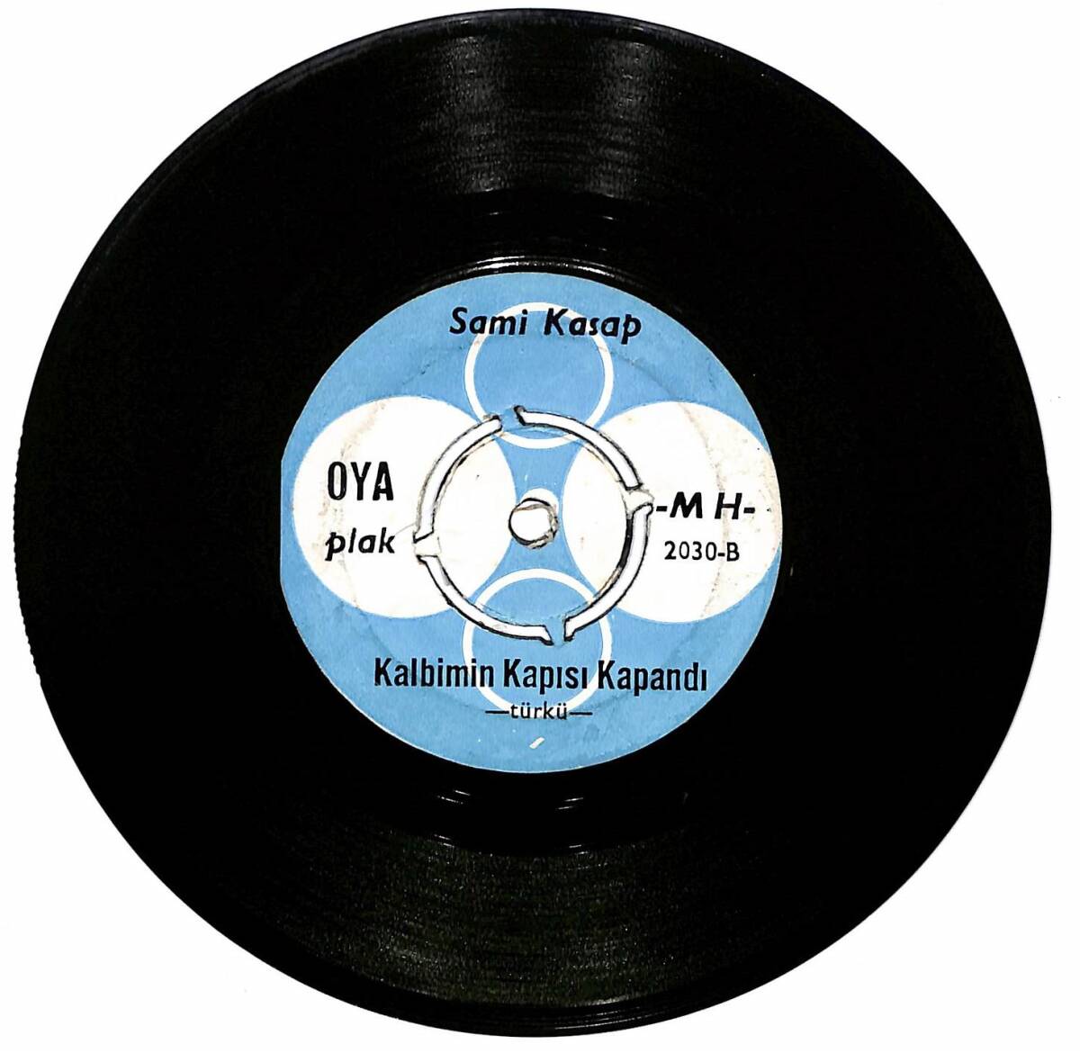 Sami Kasap – Bülbülüm Güle Geldim & Kalbimin Kapısı Kapandı 45′lik Plak (10/7) PLK27456 - 2