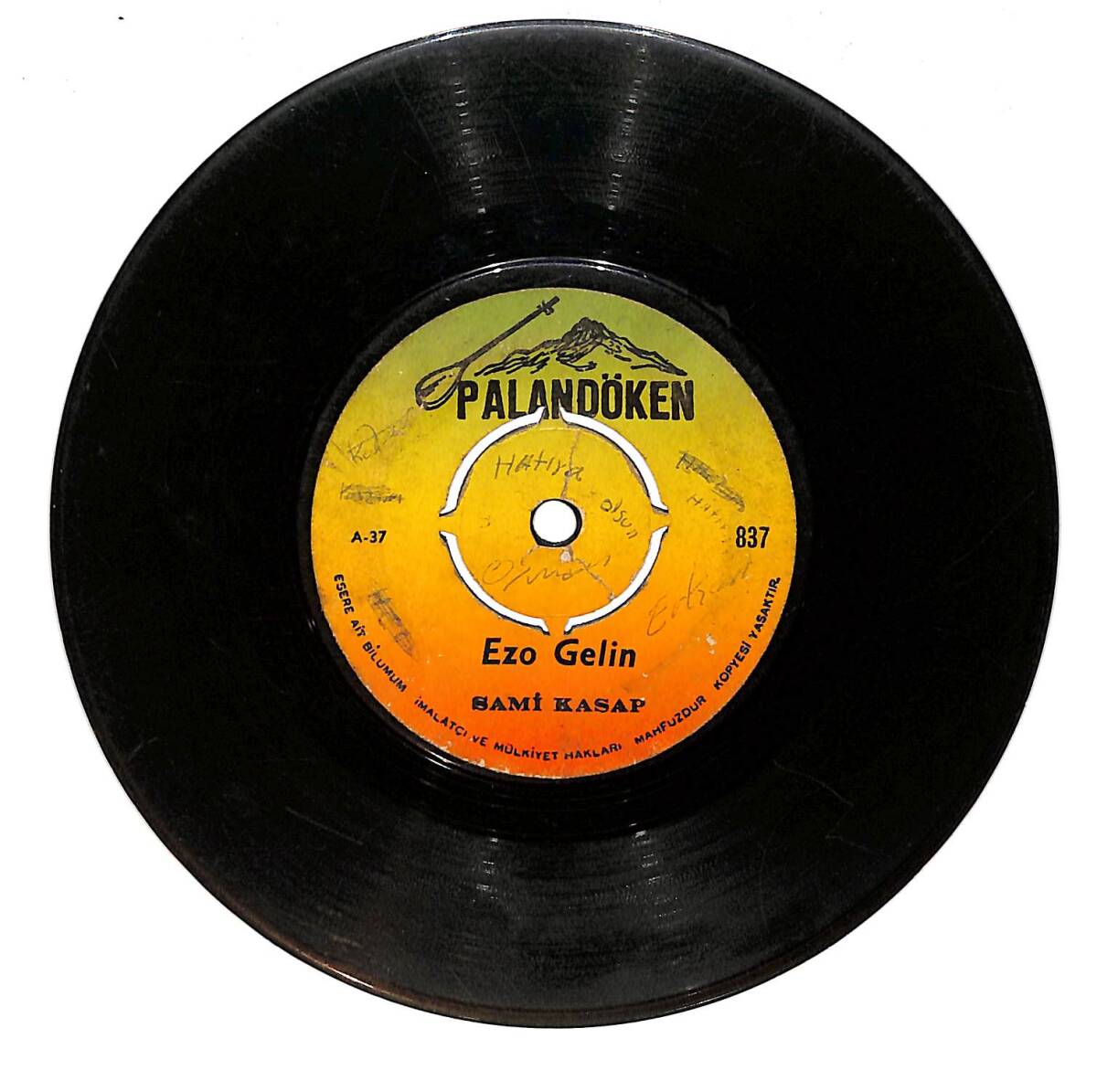 Sami Kasap - Ezo Gelin & Kaderimde Vardı Geldi Başıma PLAK PLK26741 - 1