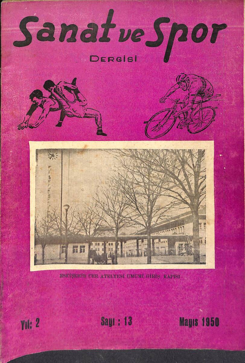 Sanat Ve Spor Dergisi Mayıs 1950 Sayı: 13 NDR93041 - 1