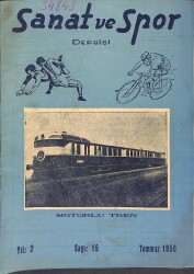 Sanat Ve Spor Dergisi Temmuz 1950 Sayı: 15 NDR93037 - Gökçekoleksiyon