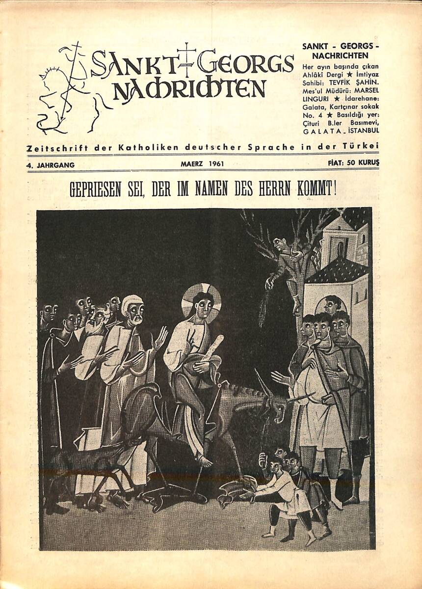 Sankt Georgs Nachrichten – Maerz 1961 – Gepriesen sei, Der Im Namen Des Herrn Kommt! – Mit Kindern in der Türkei NDR100751 - 1