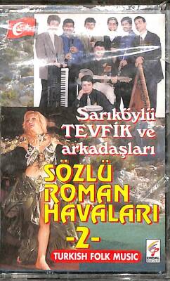 Sarıköylü Tevfik Ve Arkadaşları - Sözlü Roman Havaları 2 Kaset KST20394 - 1