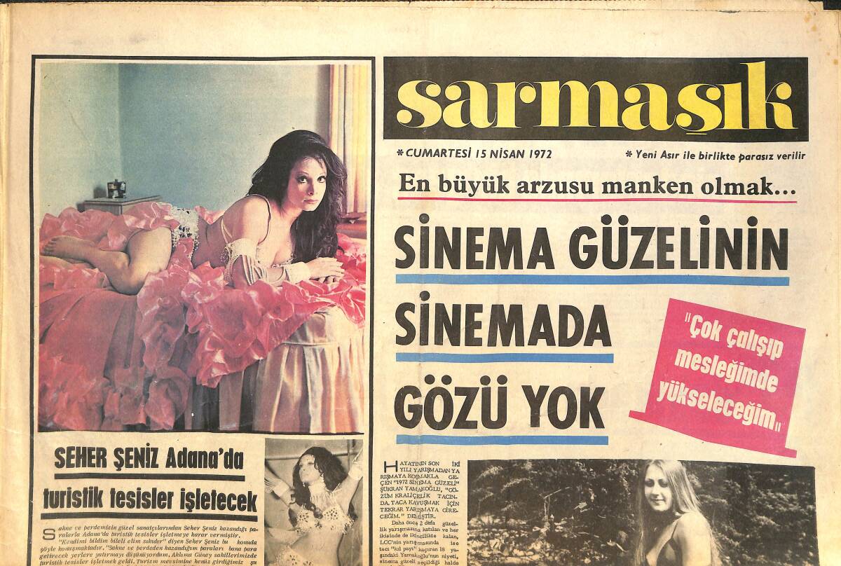 Sarmaşık Gazetesi 15 Nisan 1972 - Şantöz Aylin Perdede Çok İddialı - Seher Şeniz Adana'da Turistik Tesisler İşletecek GZ144538 - 1