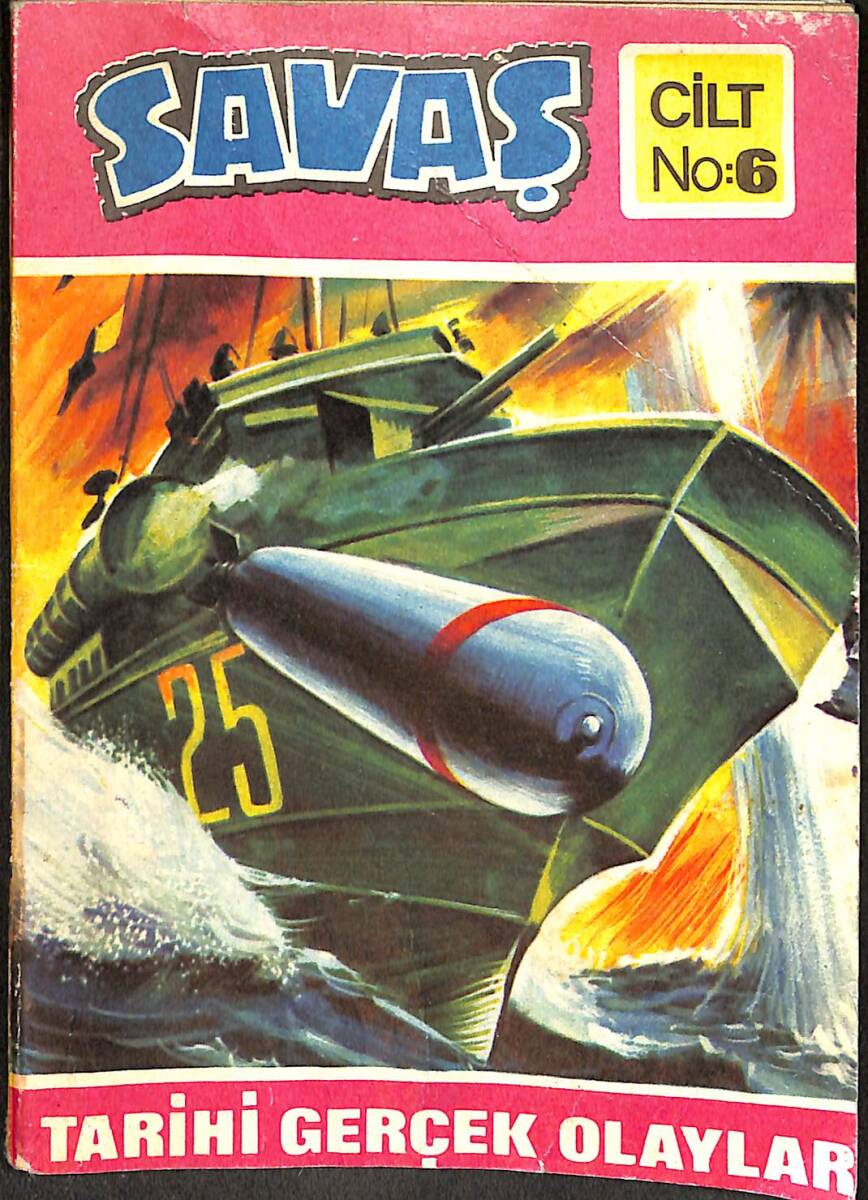 Savaş Haftalık Resimli Mecmua Cilt No: 6 NDR98896 - 1