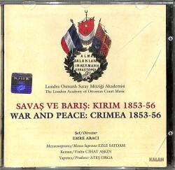 Savaş ve Barış: Kırım 1853 - 56 - War and Peace : Crimea 1853 - 56 CD (İkinci El) CD3864 - 1
