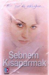 Şebnem Kısaparmak - Bir Şiirdi Yokluğun Kaset KST6494 - 1
