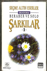 Seçme Altın Eserler - Modern Beraber Ve Solo Şarkılar - 1 Kaset (İkinci El Kaset) KST29723 - Gökçekoleksiyon