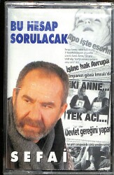 Sefai - Bu Hesap Sorulacak Kaset (Sıfır) KST28221 - 1