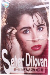 Seher Dilovan - Ayvacı Kaset KST12821 - 1