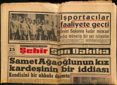 Şehir Gazetesi 19 Ağustos 1960 - Samet Ağaoğlunun Kız Kardeşinin Bir İddiası GZ117324 - 1