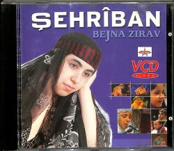 Şehriban - Bejna Zirav VCD (108.5) VCD24795 - 1