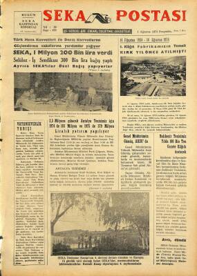 Seka Postası 1 Ağustos 1974 - SEKA 1 Milyon 200 Bin Lira Yardım Yaptı GZ80361 - 1