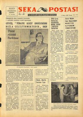 Seka Postası 1 Mayıs 1977 - Gümüş Türkiye Kağıt Endüstrisi Hızla Gelişmektedir Dedi GZ80381 - 1