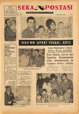 Seka Postası 1 Nisan 1966 - Sekanın Şefkat Yuvası Kreş , Aziz Gümüşün Bildirisi GZ79621 - 1