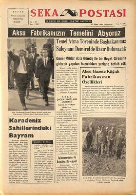 Seka Postası 15 Ekim 1966 - Aksu Gazete Kağıdı Fabrikamızın Temelini Atıyoruz, Süleyman Demirel Giresunda GZ79634 - 1