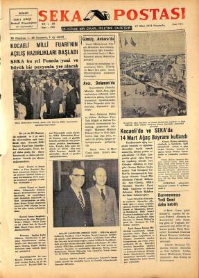 Seka Postası Gazetesi 15 Mart 1973 - Kocaelide Ve SEKAda 14 Mart Ağaç Bayramı Kutlandı GZ91489 - 1