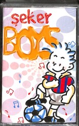 Şeker Boys Kaset (İkinci El) KST28508 - 1