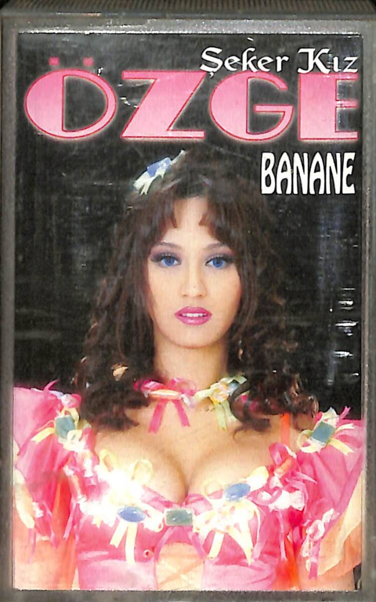 Şeker Kız Özge - Banane Kaset (İkinci El Kaset) KST29612 - 1