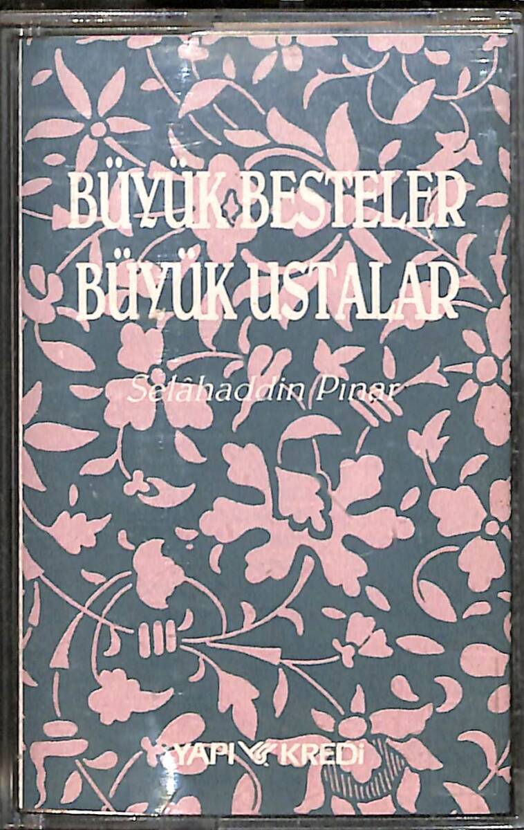 Selahaddin Pınar - Büyük Besteler Büyük Ustalar Kaset (Beyaz Bandrol - İkinci El) KST27336 - 1