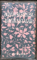 Selahaddin Pınar - Büyük Besteler Büyük Ustalar Kaset (İkinci El) KST27666 - Gökçekoleksiyon