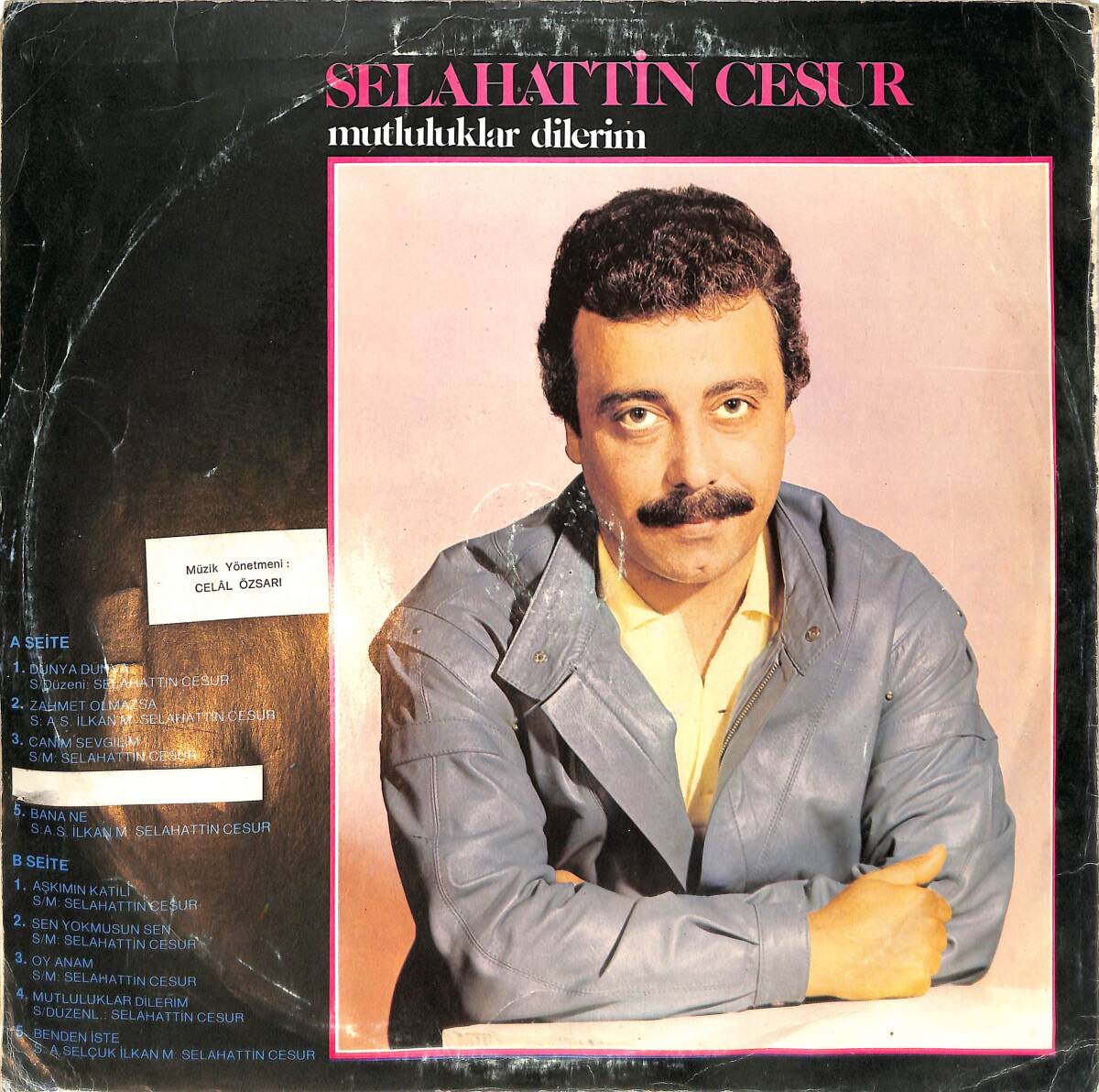 Selahattin Cesur - Mutluluklar Dilerim LP PLAK (10/7) *Türküola Baskı* PLK26489 - 2