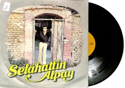 Selahattin Alpay - Nazike LP Plak (107) PLK21918 - 1
