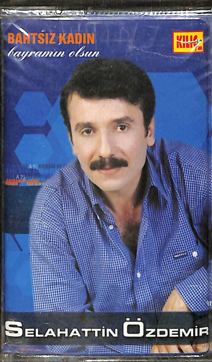 Selahattin Özdemir - Bahtsız Kadın Bayramın Olsun Kaset (Sıfır) KST28371 - 1
