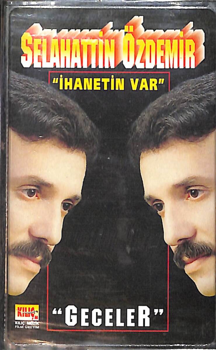 Selahattin Özdemir - İhanetin Var Kaset (Sıfır) KST28037 - 1