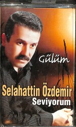Selahattin Özdemir - Seviyorum Kaset (İkinci El) KST28446 - 1