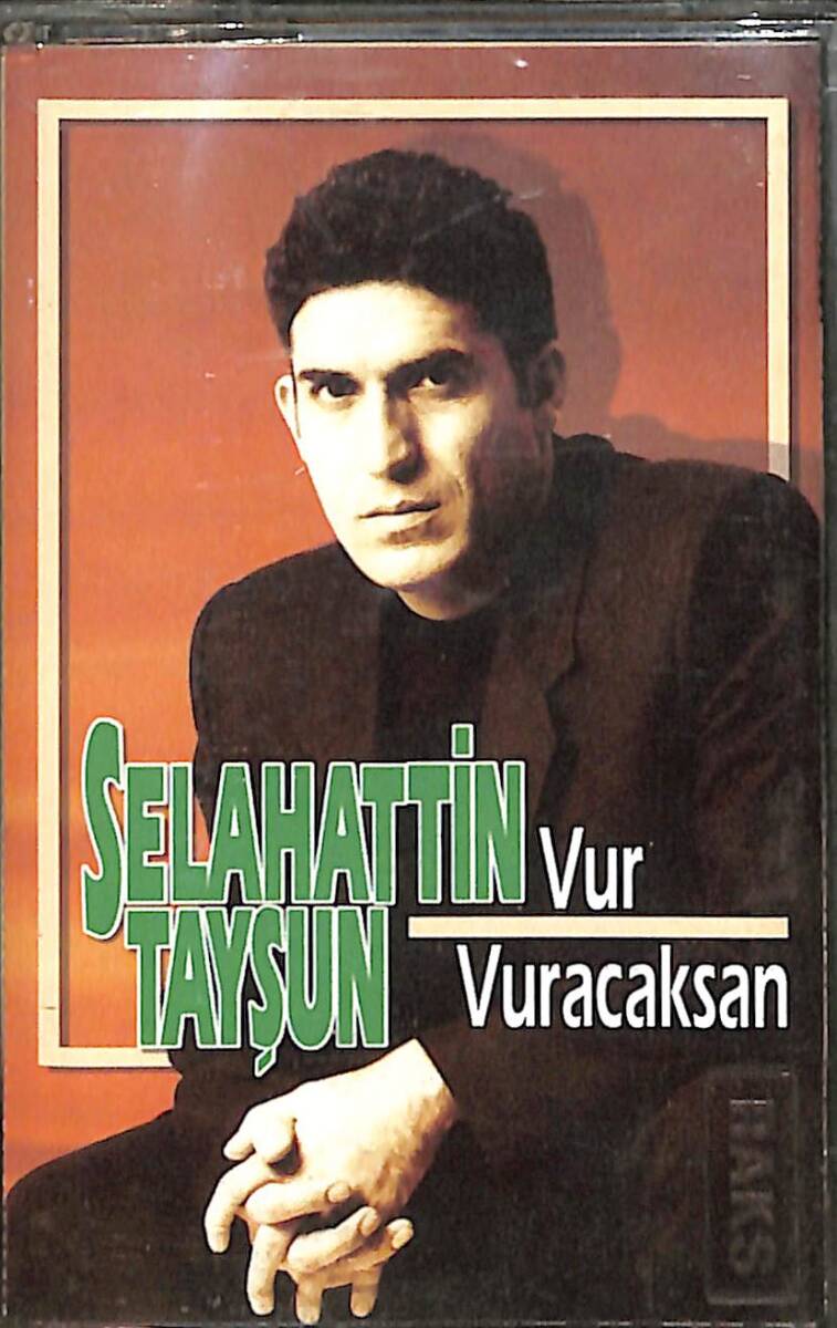 Selahattin Tayşun - Vur Vuracaksan Kaset (İkinci El) KST29154 - 1